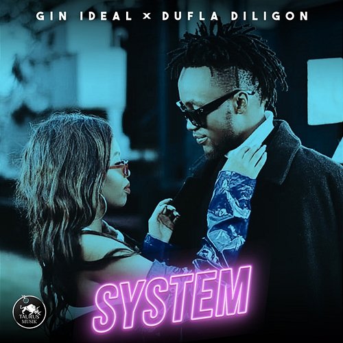 System Gin Ideal feat. Dufla Diligon