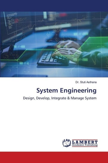 System Engineering Asthana Dr. Stuti