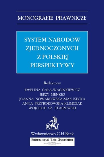 System Narodów Zjednoczonych z polskiej perspektywy - ebook PDF Opracowanie zbiorowe