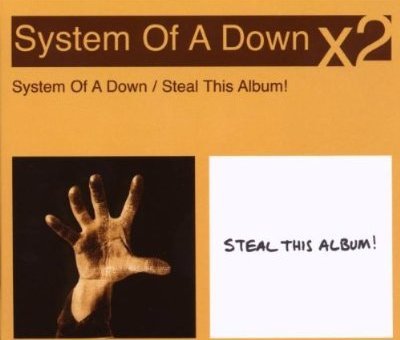 System Of A Down / Steal This Album System of a Down