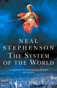 System of the World Stephenson Neal