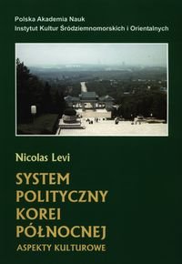 System polityczny Korei Północnej Levi Nicolas
