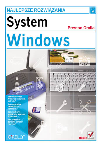 System Windows. Najlepsze Rozwiązania Gralla Preston