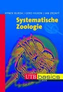 Systematische Zoologie Burda Hynek, Zrzavy Jan, Hilken Gero