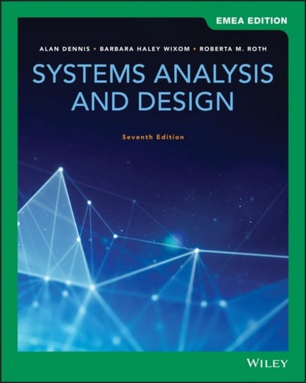 Systems Analysis and Design Opracowanie zbiorowe