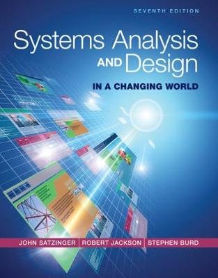 Systems Analysis and Design in a Changing World Burd Stephen D., Satzinger John W., Jackson Robert