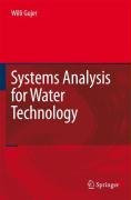 Systems Analysis for Water Technology Gujer Willi