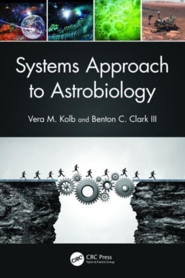 Systems Approach to Astrobiology Opracowanie zbiorowe