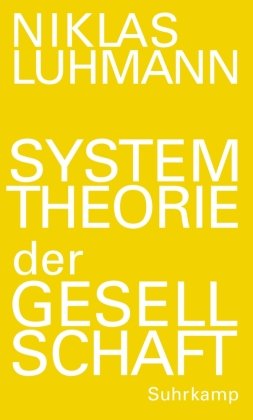 Systemtheorie der Gesellschaft Luhmann Niklas