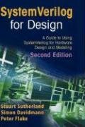 SystemVerilog for Design Davidmann Simon, Sutherland Stuart, Flake Peter