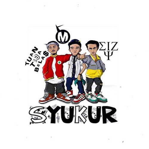 Syukur Macbee feat. Eizy, Tuantigabelas