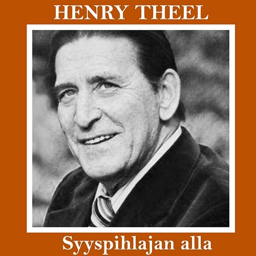 Syyspihlajan alla Henry Theel