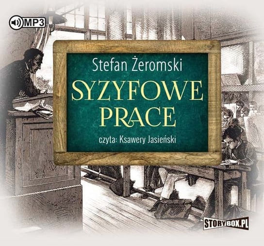 Syzyfowe prace Żeromski Stefan