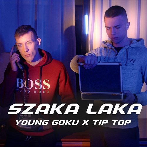 SZAKA LAKA young GoKu feat. Tip top