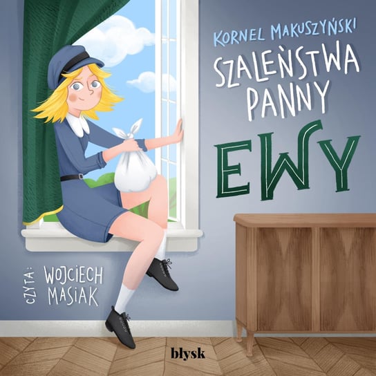 Szaleństwa panny Ewy Kornel Makuszyński