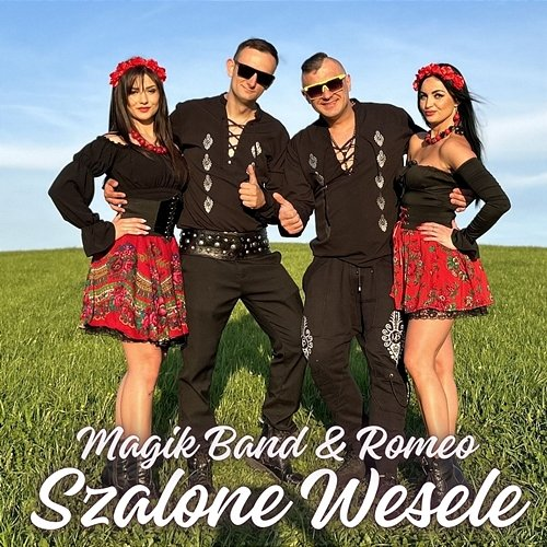 Szalone Wesele Romeo, Magik Band