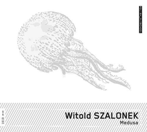 Szalonek: Medusa Various Artists