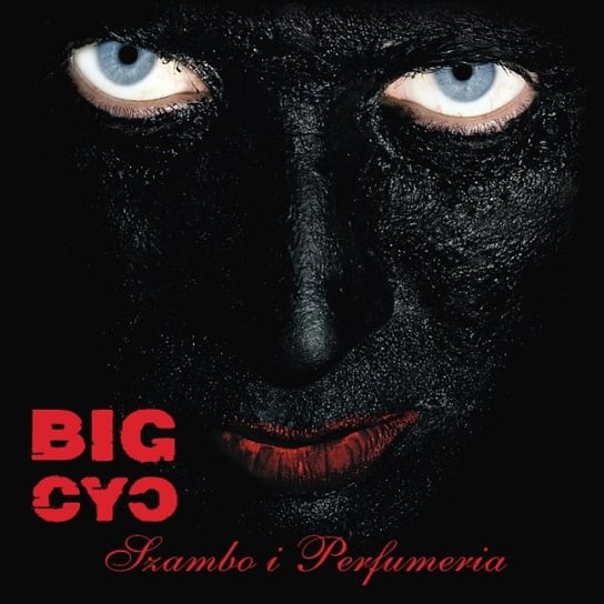 Szambo i perfumeria (Reedycja) Big Cyc