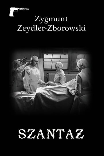 Szantaż Zeydler-Zborowski Zygmunt
