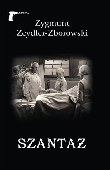 Szantaż Zeydler-Zborowski Zygmunt