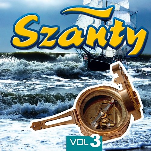 Szanty vol. 3 Various Artists