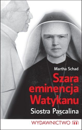 Szara Eminencja Watykanu Schad Martha