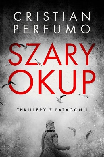 Szary okup - ebook epub Cristian Perfumo