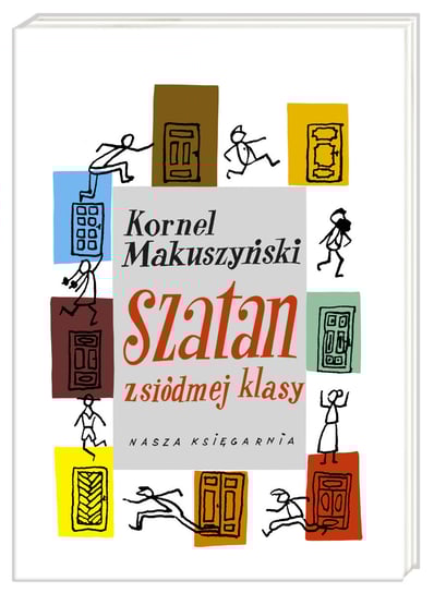 Szatan z siódmej klasy Kornel Makuszyński