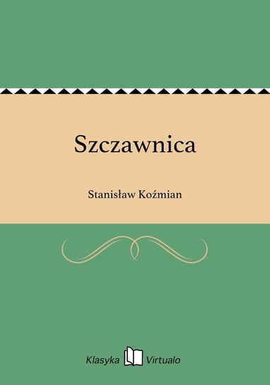 Szczawnica Koźmian Stanisław