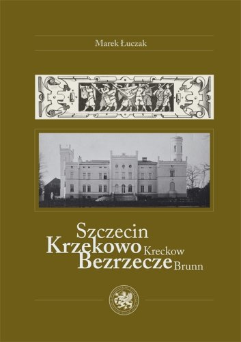 Szczecin, Krzekowo, Bezrzecze Łuczak Marek