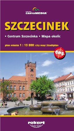 Szczecinek. Plan miasta 1:13 800 Opracowanie zbiorowe
