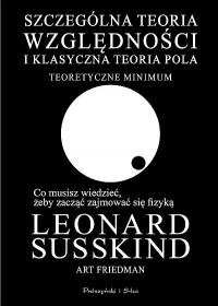 Szczególna teoria względności i klasyczna teoria pola Friedman Art, Susskind Leonard