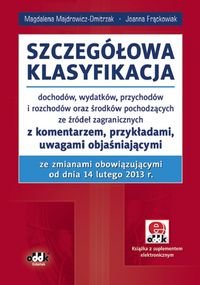 Szczegółowa klasyfikacja dochodów, wydatków, przychodów i rozchodów Majdrowicz-Dmitrzak Magdalena, Frąckowiak Joanna