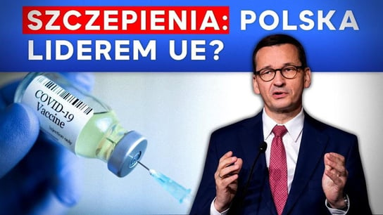 Szczepienia: Polska liderem UE? - 2021.02.11 - Idź Pod Prąd Na Żywo - podcast Opracowanie zbiorowe