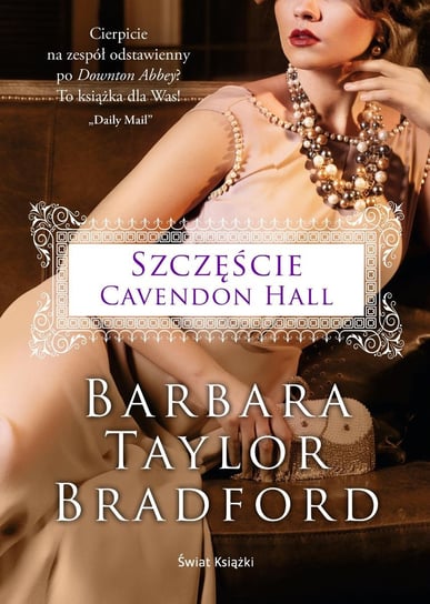 Szczęście Cavendon Hall Taylor-Bradford Barbara