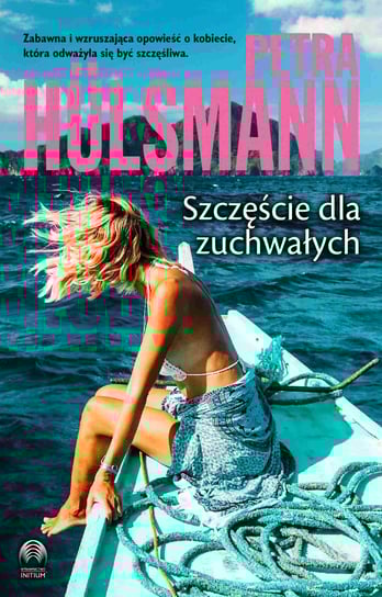 Szczęście dla zuchwałych - ebook mobi Hulsmann Petra