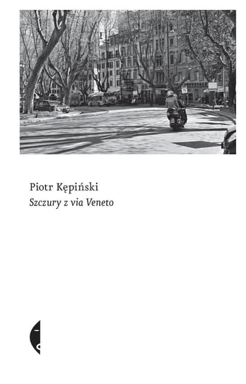 Szczury z via Veneto - ebook epub Kępiński Piotr