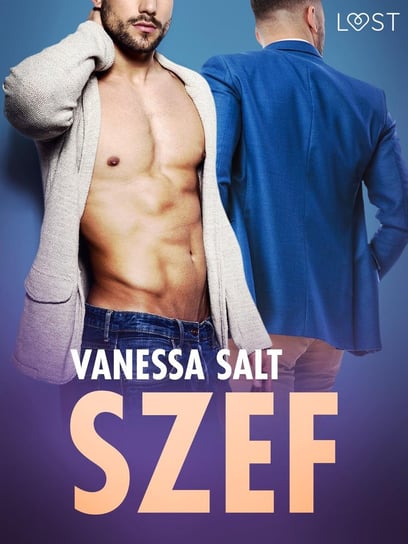 Szef. Opowiadanie erotyczne Salt Vanessa