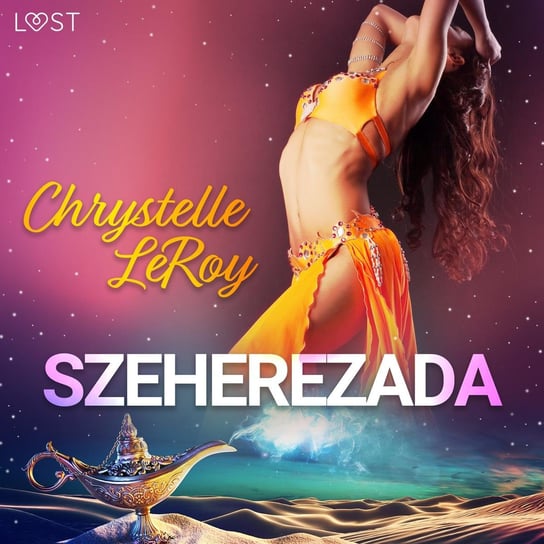Szeherezada LeRoy Chrystelle
