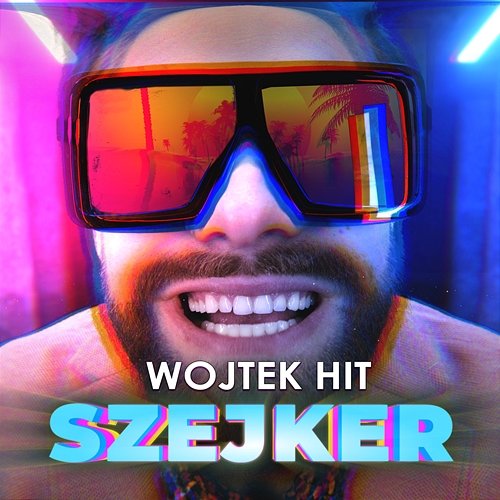 Szejker Wojtek HIT