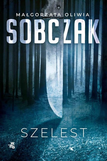Szelest - ebook epub Sobczak Małgorzata Oliwia