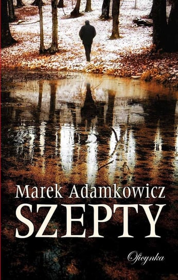 Szepty Adamkowicz Marek