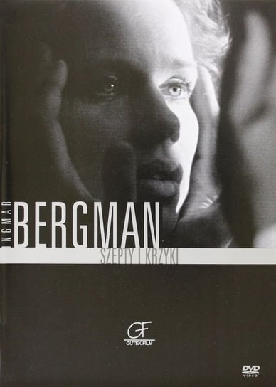 Szepty i krzyki Bergman Ingmar