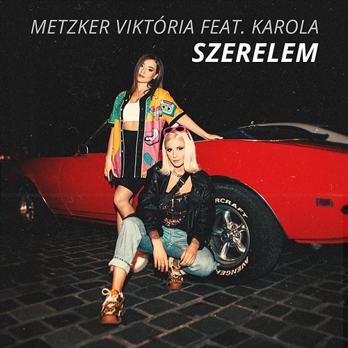 Szerelem KAROLA, Metzker Viktória