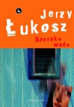 Szeroka woda Łukosz Jerzy