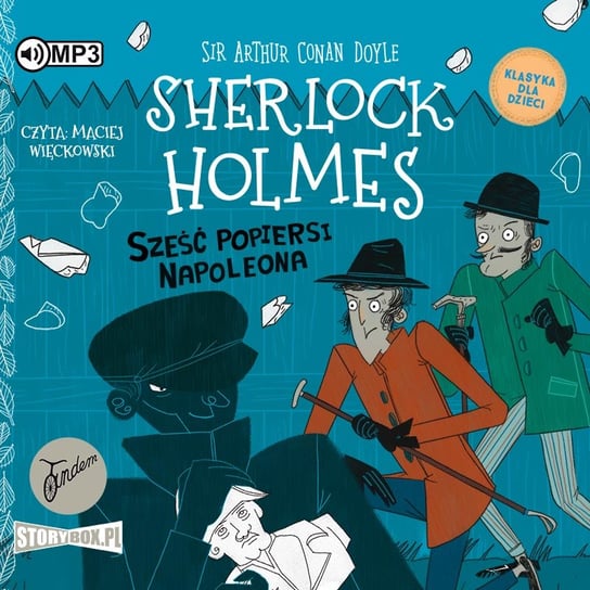 Sześć popiersi Napoleona. Sherlock Holmes. Tom 13 Doyle Arthur Conan