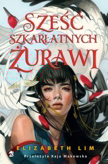 Sześć szkarłatnych żurawi Lim Elizabeth