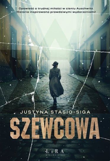 Szewcowa. Wielkie litery Justyna Stasio-Siga