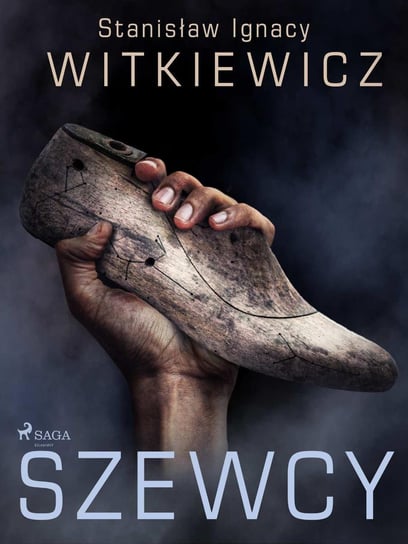 Szewcy Witkiewicz Stanisław Ignacy