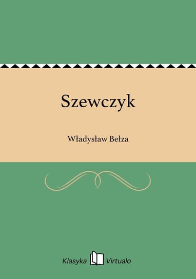 Szewczyk Bełza Władysław
